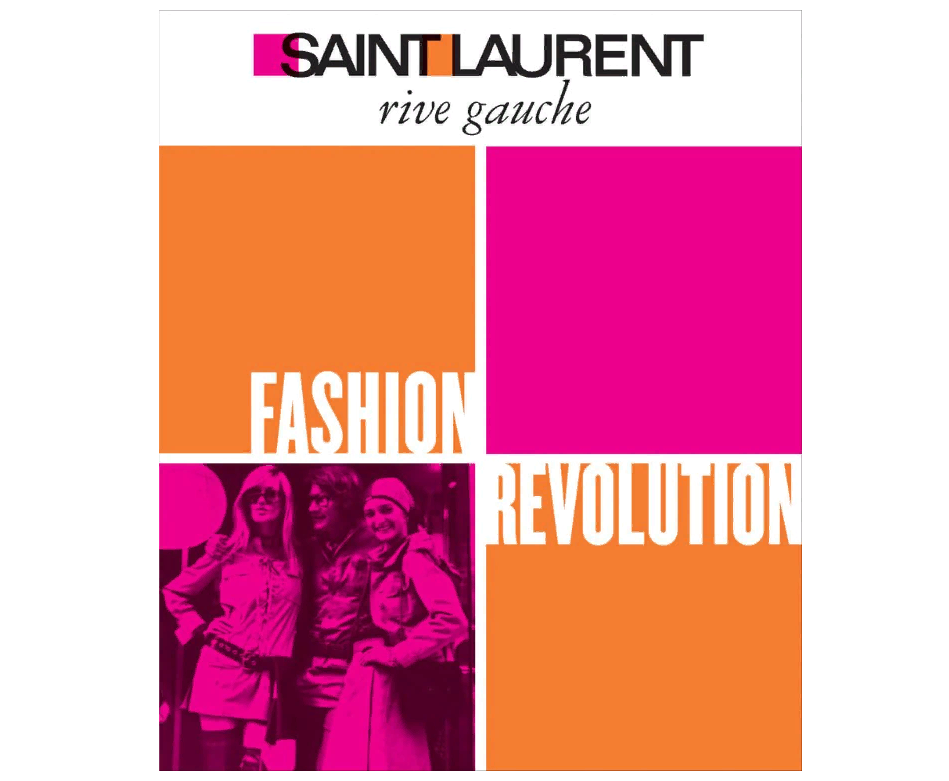YSL Saint Laurent Rive Gauche: Fashion Revolution
