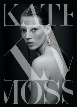 Kate: The Kate Moss