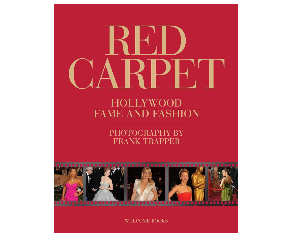 Red Carpet: Hollywood Fame and Fashion