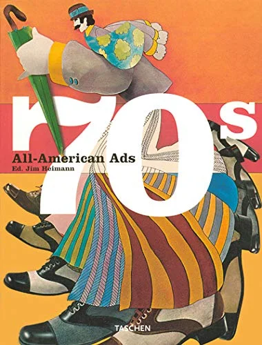 "All American Ads of the 70s" "Вся американская реклама 70-х"